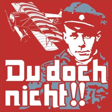 Du Doch Nicht!! T-Shirt